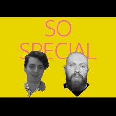 So Special...