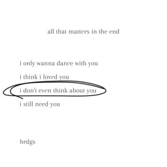 I Don't Even Think About You