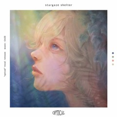stargaze shelter - オプティカル (optical)