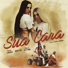SUA CARA - ANITTA, PABLLO, WALTER C (DENNIS MASH)