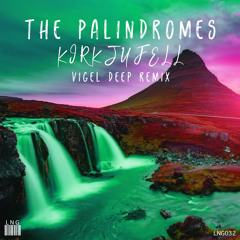 Kirkjufell (Vigel Deep Mix)