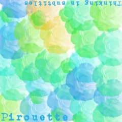 Pirouette - Yellow Car, I Called It