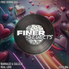 Barralez & Calleja - Real Love