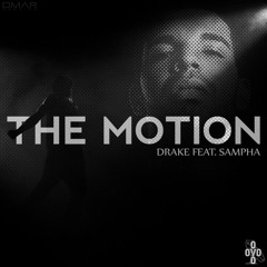 Drake - The Motion Ft. Sampha