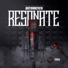 Automatico - Resonate (Official Audio)