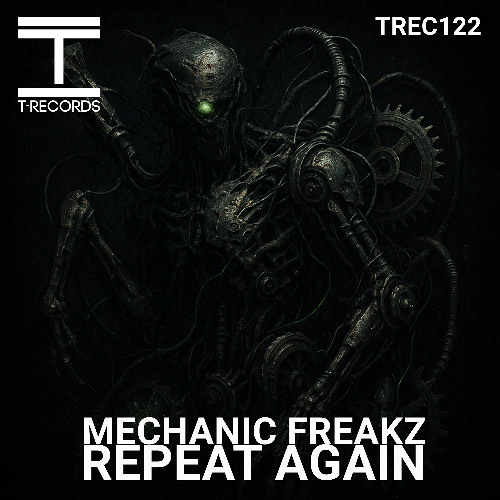 Mechanic Freakz - Repeat Again (Original Mix)