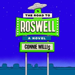 Ebook The Road to Roswell: A Novel