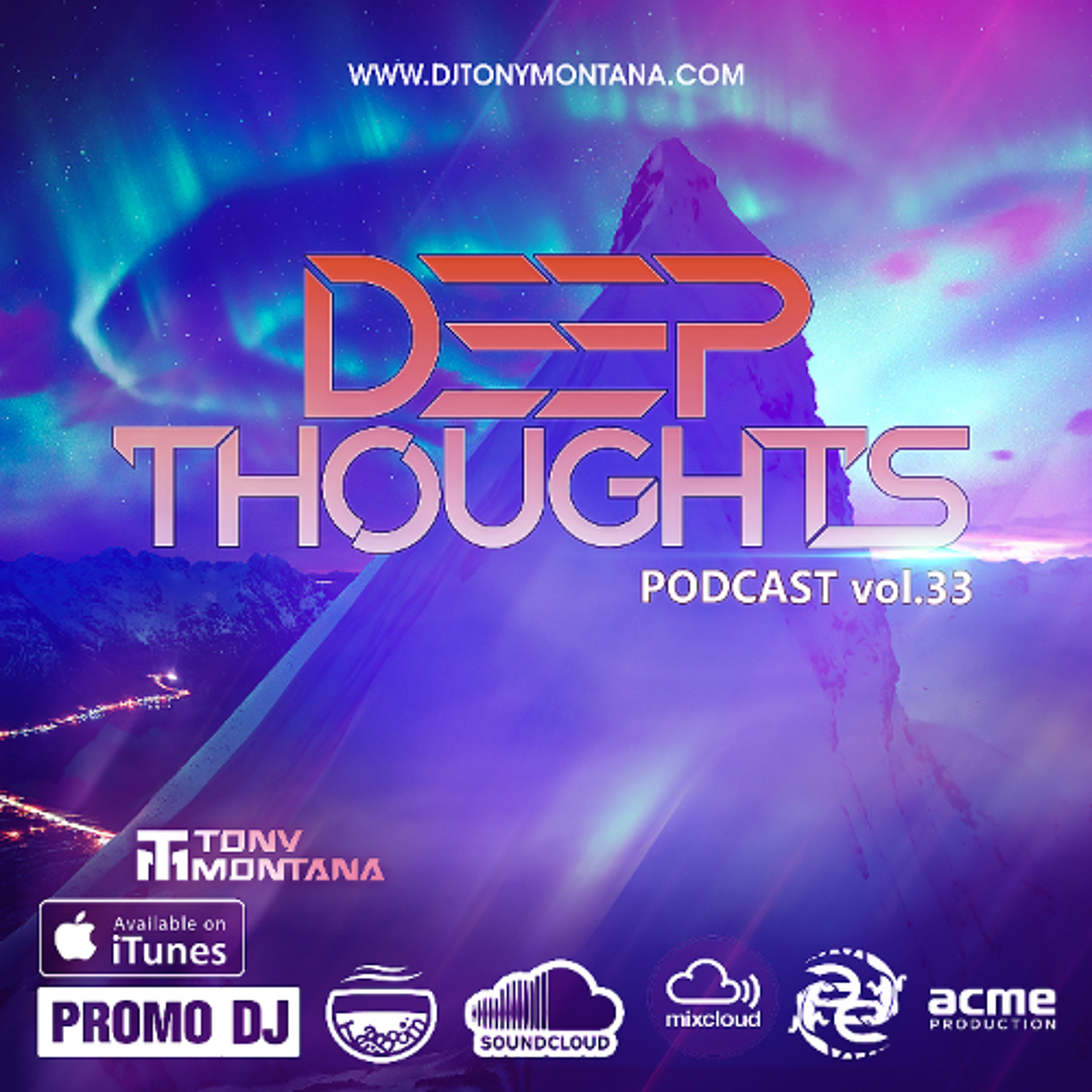 Deep Thoughts podcast # 33 with Dj Tony Montana 24.02.2024 episode artwork
