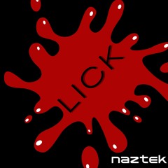 Lick - Naztek