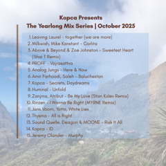 October 2025 | Kopca Presents the Yearlong Mix Series