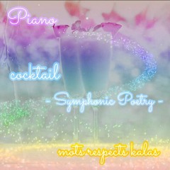 cocktail - Symphonic Poetry -