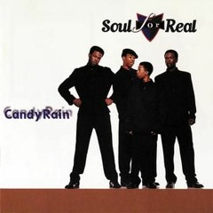 Candy Rain - Soul For Real (sped Up)