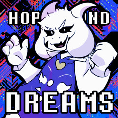 HOPES AND DREAMS X ~ (Undertale 10th Anniversary Edition) [1/2]