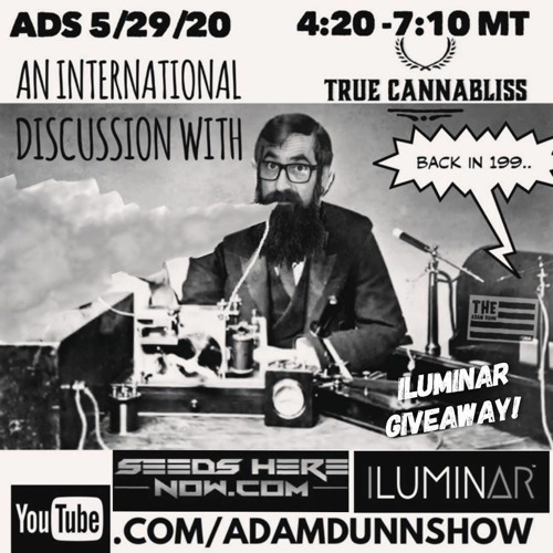 TADS052920 - An International Discussion With True Cannabliss