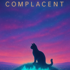 C o M P L a C e N T