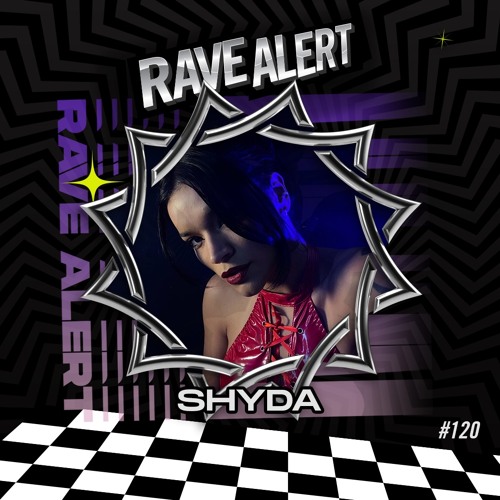 RaveCast120 - Shyda