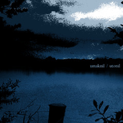 umaknil / utonil