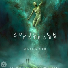 Addiction Electro #5 24-02-2023