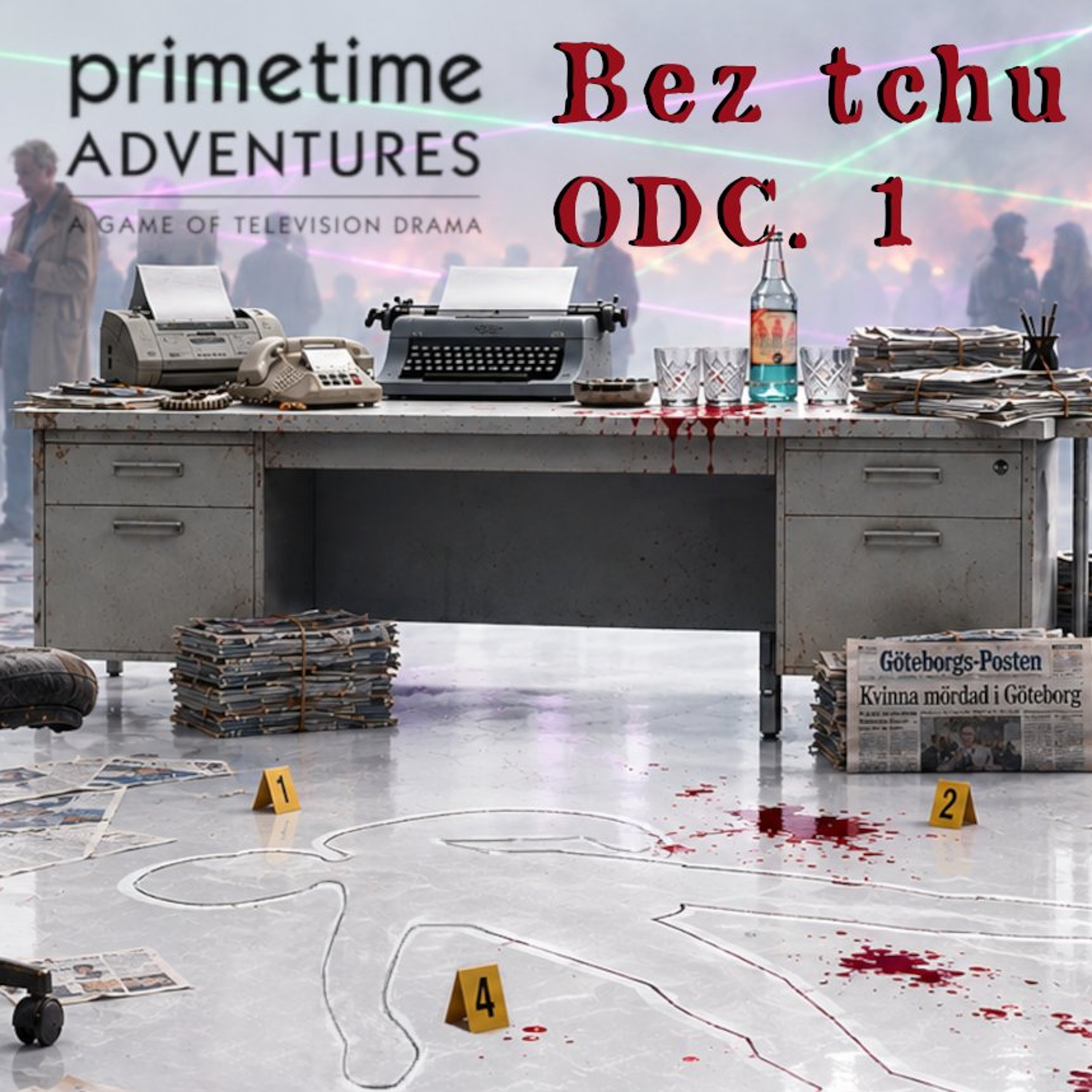 Sesje RPG | Primetime Adventures | Bez tchu, 1 z 5 episode artwork