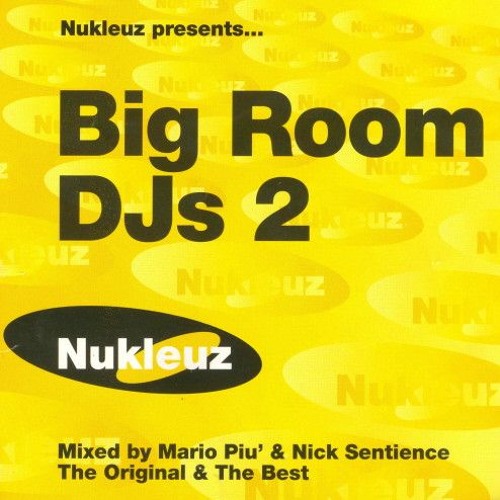Big Room DJs 2 - Mario Piu & Nick Sentience - CD2 - (2001)