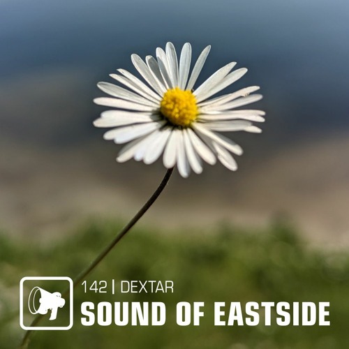 dextar - Sound of Eastside 142 140723