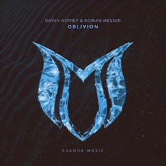 Davey Asprey & Roman Messer - Oblivion