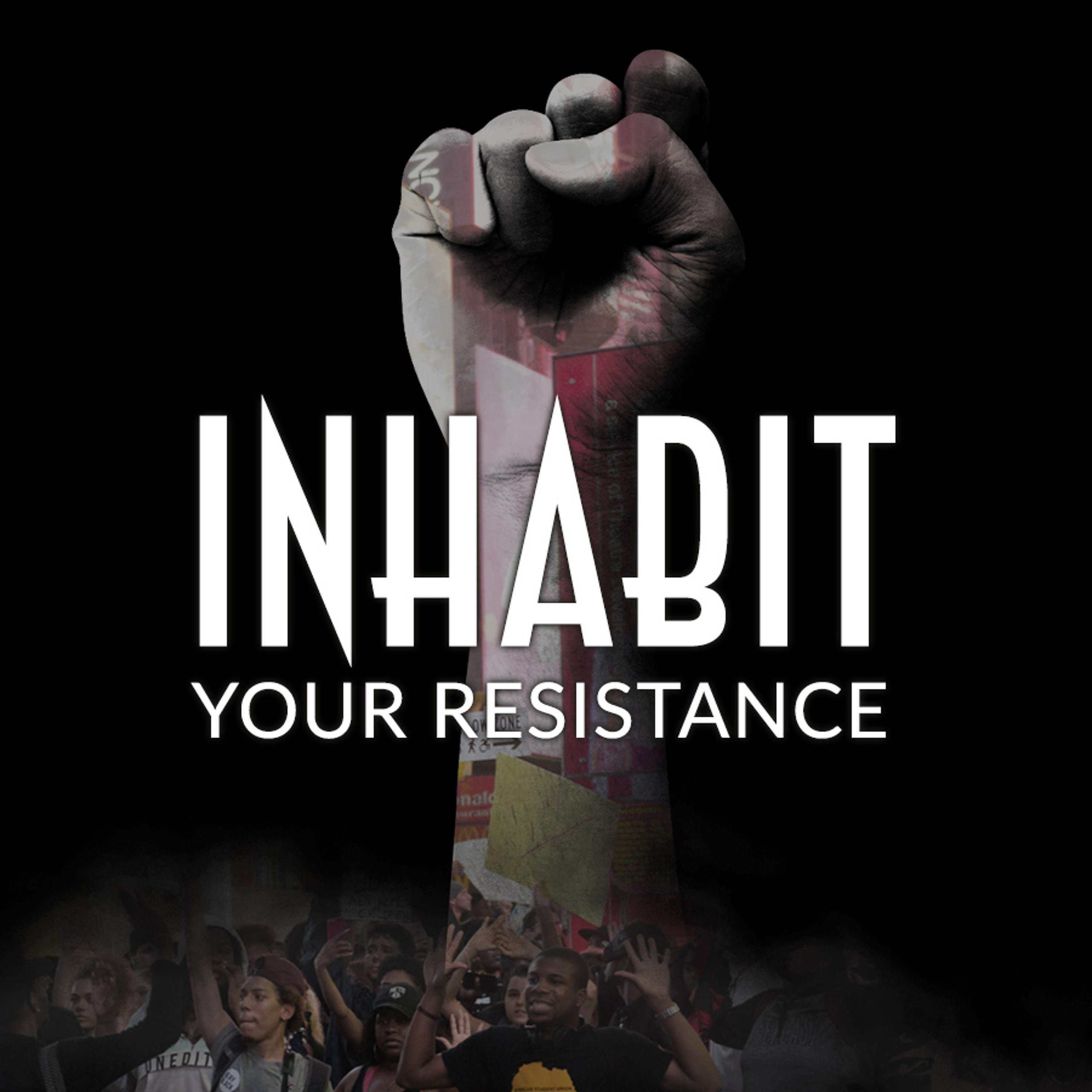 cover of episode Inhabit: Your Resistance