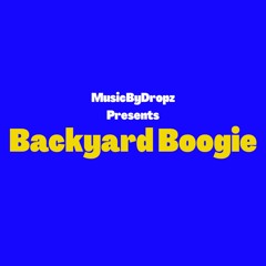 The Backyard Boogie
