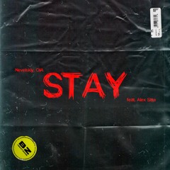 Nevelskiy, OIA - Stay(feat. Alex Sate)