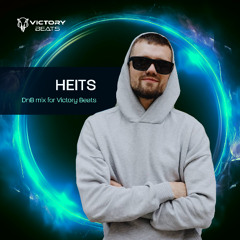 HEITS - DnB mix for Victory Beats