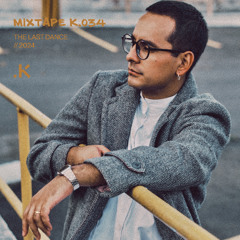 Mixtape: K.034
