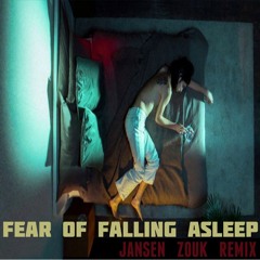 Fear of Falling Asleep