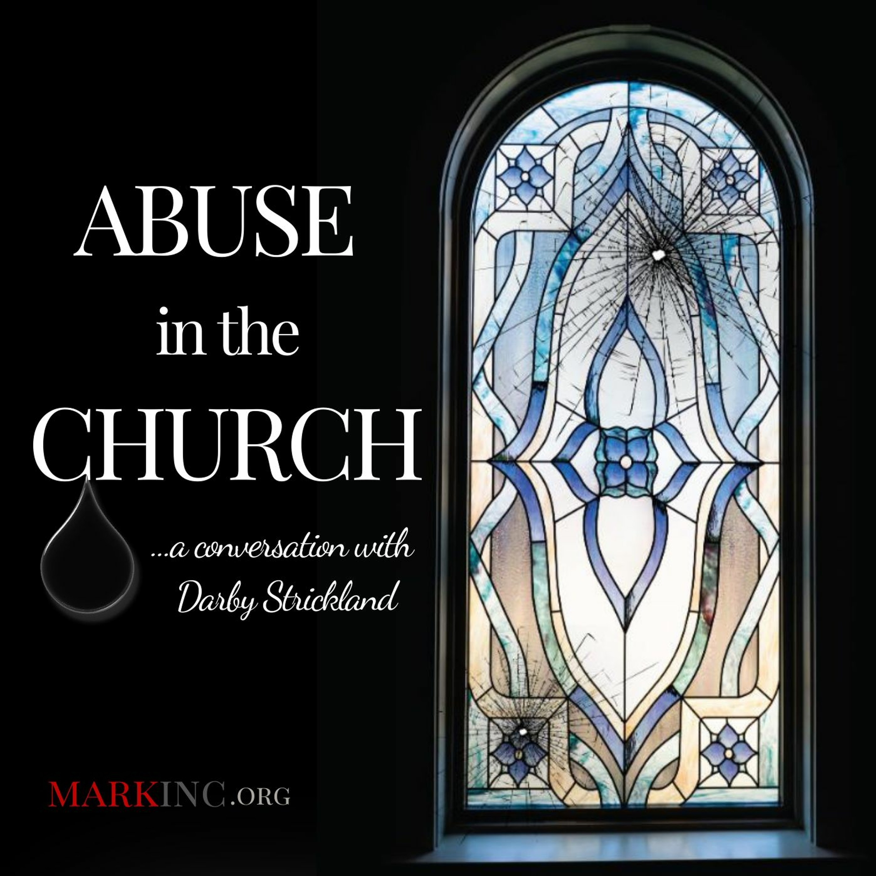 Abuse In The Church...a Conversation With Darby Strickland episode artwork
