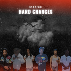 Streech - Hard Changes