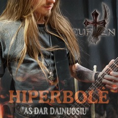 Aš Dar Dainuosiu (Hiperbolė cover)