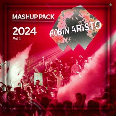 ROBIN ARISTO MASHUP PACK 2024