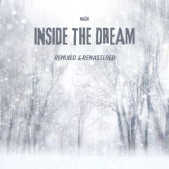 INSIDE THE DREAM (Remixed and remastered)