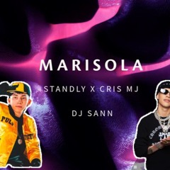 95 - CRIS MJ x STANDLY - MARISOLA  [DJ SANN] (In Perreo) FREE DOWNLOAD (Filter Copy)