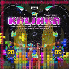 Kalinka (2020's Festival Reedit) -[]22UANk+