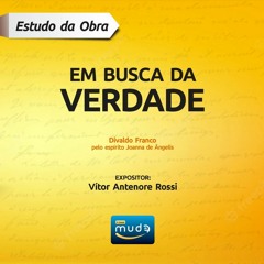 [40][ÚLTIMO] Em Busca da Verdade - Cap. 10.3 - A Fatalidade da Morte
