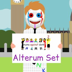Alterum - Mums Against Donk 2 Set