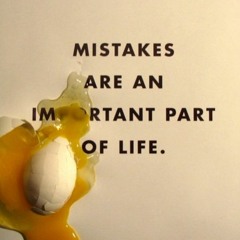 Life's Mistakes