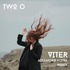 Two O - Viter (Alexander Hotra Remix)