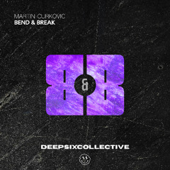 Bend & Break [FREE DOWNLOAD]