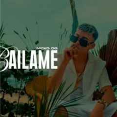 Bailame - Nicko OG