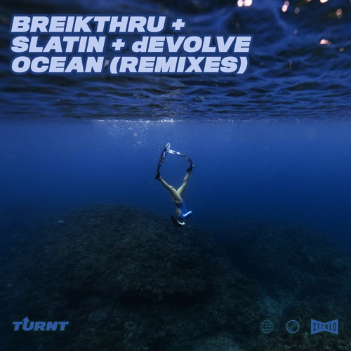 Breikthru, SLATIN, dEVOLVE - Ocean (dEVOLVE VIP)