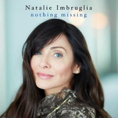 Nothing MissingNatalie Imbruglia
