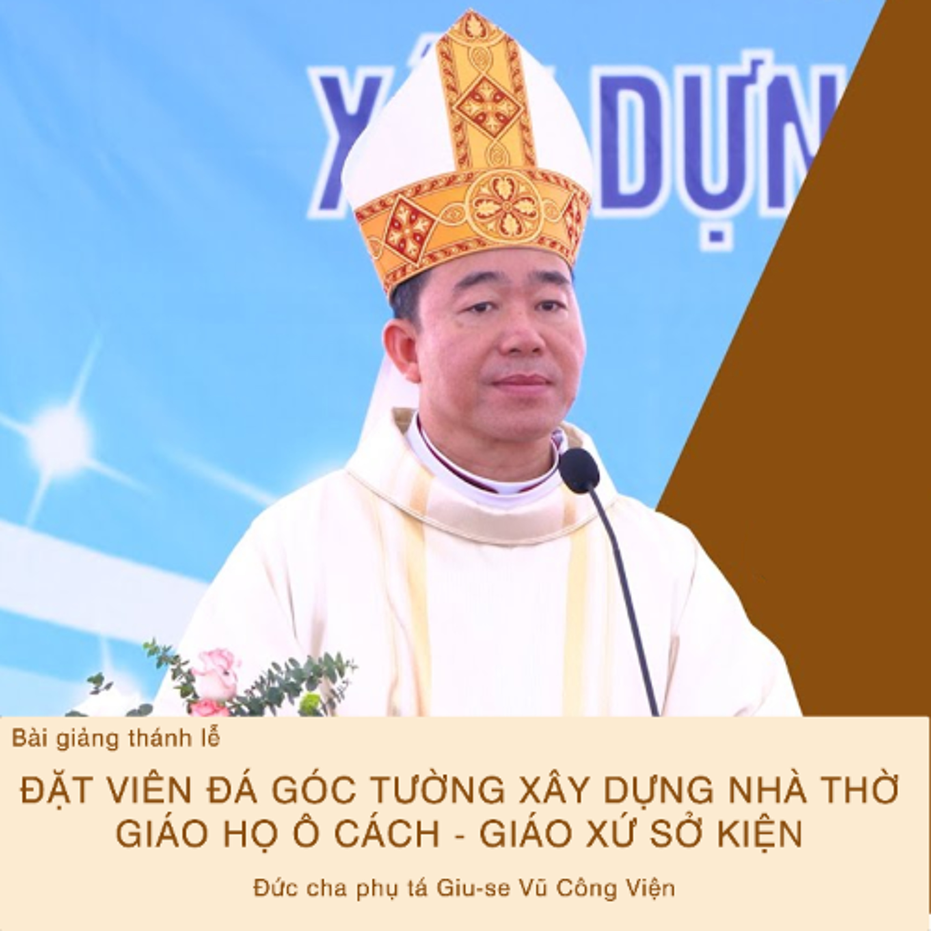 Bài giảng_ Thánh lễ Tạ ơn Đặt viên đá góc tường xây dựng nhà thờ Giáo họ Ô Cách episode artwork