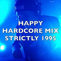 Happy Hardcore | Strictly 1995 | Mix 352