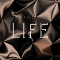 LIFE
